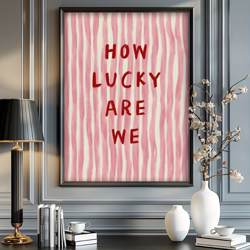 How Lucky We Are Canvas Poster - مراجعة Home Decor Range وسعره